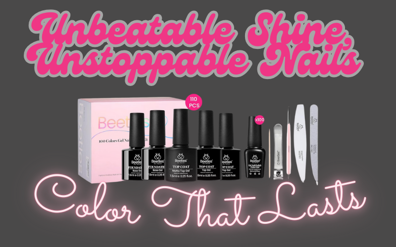 You are currently viewing Beetles Gel Nail Polish Review: Unbelievable, Beautiful Results