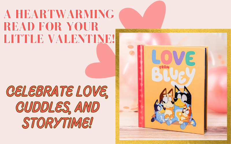 You are currently viewing Love from Bluey: A Heartwarming Bedtime Story