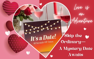 Read more about the article It’s a Date Scratch Off Dates: Unlock Stunning Romantic Adventures!