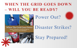 Read more about the article When the Grid Goes Down: Ultimate Guide For Thriving