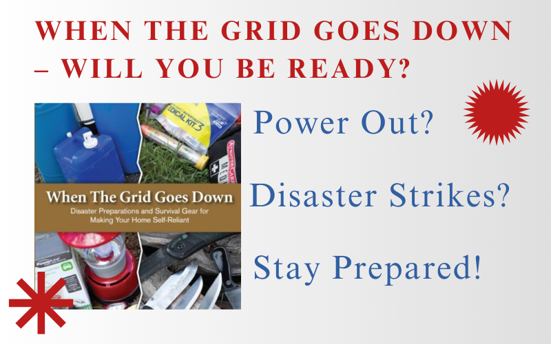 You are currently viewing When the Grid Goes Down: Ultimate Guide For Thriving