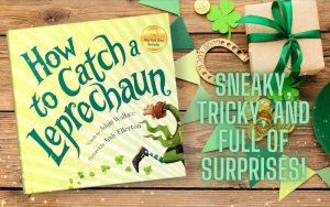 Read more about the article How To Catch A Leprechaun: Enchanting Adventure For Little Treasure Hunters